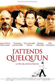 J'attends quelqu'un (2007)