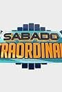 Sábado Extraordinario (2012)