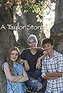 Emma Fuhrmann, Gavin Casalegno, and Cozi Zuehlsdorff in A Taylor Story (2016)