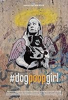 #dogpoopgirl (2021)