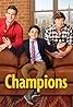 Champions (TV Series 2018) Poster