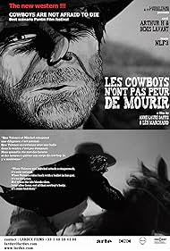 Les cow-boys n'ont pas peur de mourir (2009)