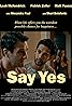 Say Yes (2018) Poster