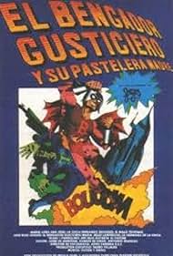 El bengador Gusticiero y su pastelera madre (1977)