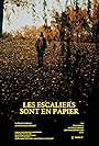 Les escaliers sont en papier (2022)