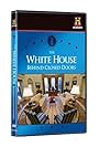 The White House: Behind Closed Doors (2008)