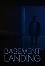 Basement Landing (2019)