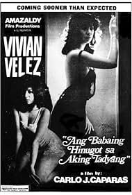 Vivian Velez in Ang babaing hinugot sa aking tadyang (1981)