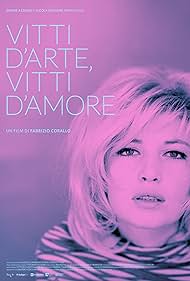 Vitti d'arte, Vitti d'amore (2021)