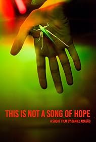 This Is Not a Song of Hope (2016)