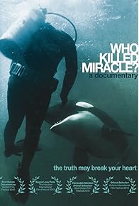 Primary photo for Who Killed Miracle?