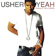 Usher in Usher Feat. Lil Jon & Ludacris: Yeah! (2004)