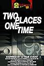 Two Places, One Time (2016)