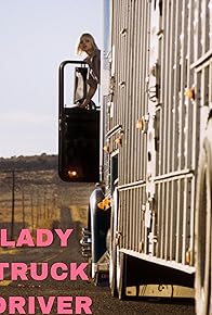 Primary photo for Lady Truck Driver