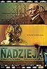 Nadzieja (2007) Poster