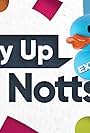 Ey Up Notts Extra (2018)