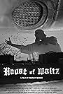 House of Waltz (2024)