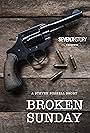 Broken Sunday (2004)