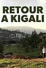 Retour à Kigali, Une affaire française (2019)