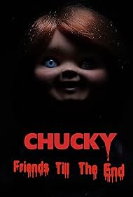 Chucky: Friends 'till the End (2019)