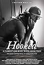 Hooked: A Family's Journey with Addiction (2021)