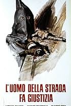 L'uomo della strada fa giustizia