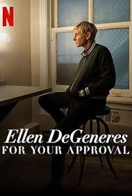 Ellen DeGeneres in Ellen DeGeneres: For Your Approval (2024)