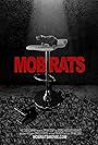 Mob Rats (2016)