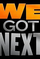 We Got Next (2014)