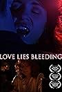 Love Lies Bleeding (2016)