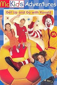 Primary photo for McKids Adventures: Get Up and Go with Ronald