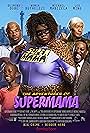 The Adventures of Supermama (2019)