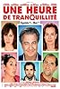 Une heure de tranquillité (2014) Poster