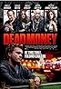 Dead Money (2024) Poster