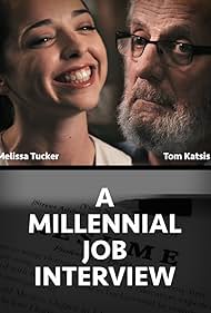 Tom Katsis and Melissa Tucker in A Millennial Job Interview (2017)