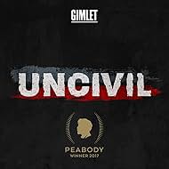 Uncivil (2017)