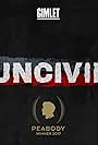 Uncivil (2017)