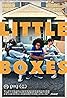 Little Boxes (2016) Poster