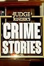 Robert Rinder in Judge Rinder's Crime Stories (2016)