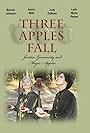 Three Apples Fall (2008)