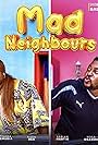 Mad Neighbours (2023)