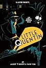 Little Quentin (2010)