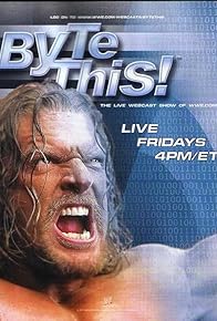 Primary photo for WWE Byte This!