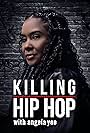 Killing Hip Hop (2024)