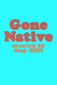 Gone Native (2022)