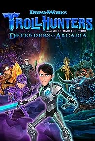 Primary photo for Trollhunters: Defenders of Arcadia