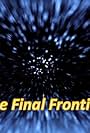 Story Movie: The Final Frontier (2022)