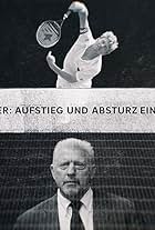 Boris Becker: The Rise and Fall