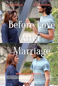 Jen Theophilus and Pranshu Mishra in Before Love After Marriage (2017)