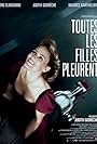 Toutes les filles pleurent (2010)